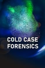 Cold Case Forensics