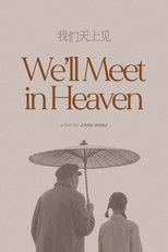 Poster de la película We'll Meet in Heaven