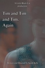Poster de la película Tim and Tim and Tim, Again