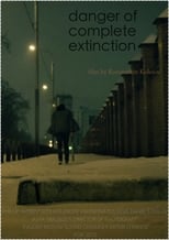 Poster de la película Danger of Complete Extinction