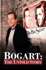 Poster de la película Bogart: The Untold Story