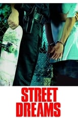 Poster de la película Street Dreams