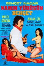 Poster de la película Namın Yürüsün Behçet
