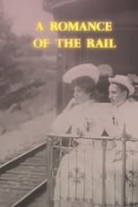 Poster de la película A Romance of the Rail