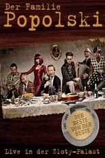 Poster de la película Der Familie Popolski - Live in der Zloty-Palast