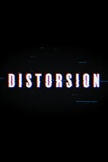 Poster de la serie Distorsion