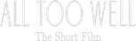 Logo All Too Well: The Short Film