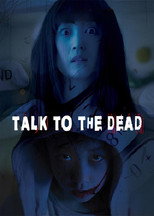 Poster de la película Talk to the Dead