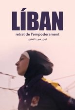 Poster de la película Líban, retrat de l'empoderament