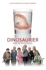 Poster de la película Dinosaurier - Gegen uns seht ihr alt aus!