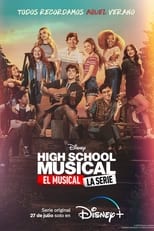 Poster de la serie High School Musical: El Musical: La Serie