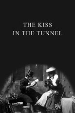 Poster de la película The Kiss in the Tunnel