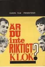 Poster de la película Är du inte riktigt klok?