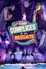 Poster de la película Cúmplices de um Resgate: O Show