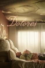Poster de la película Dolores