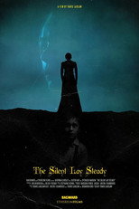 Poster de la película The Silent Lay Steady