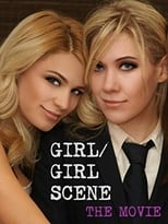 Poster de la película Girl/Girl Scene: The Movie