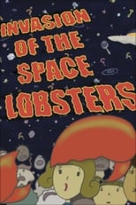 Poster de la película Invasion of the Space Lobsters