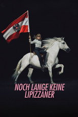 Poster de la película Far from Being Lipizzans