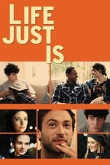 Poster de la película Life Just Is