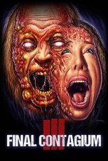 Poster de la película Ill: Final Contagium