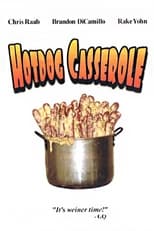 Poster de la película Hotdog Casserole