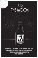 Poster de la película Kid, the Moon