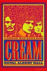 Poster de la película Cream: Royal Albert Hall