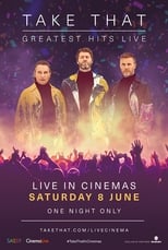 Poster de la película Take That : Greatest Hits Live