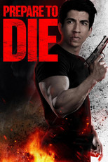 Poster de la película Prepare to Die