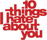 Logo 10 Things I Hate About You