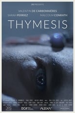 Poster de la película Thymesis