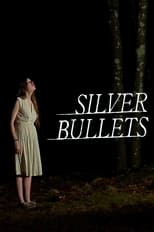 Poster de la película Silver Bullets