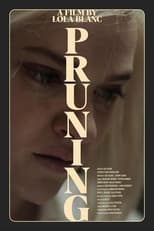 Poster de la película Pruning