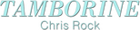Logo Chris Rock: Tamborine