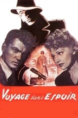 Poster de la película Voyage Without Hope