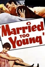 Poster de la película Married Too Young