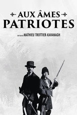 Poster de la película Aux âmes Patriotes