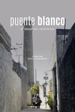 Poster de la película Puente blanco