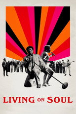 Poster de la película Living on Soul