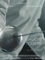 Poster de la película Gauche touché
