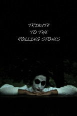Poster de la película Tribute to the Rolling Stones