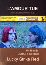 Poster de la película L'AMOUR TUE