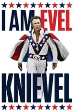 Poster de la película I Am Evel Knievel