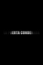 Poster de la película La Puerta Condenada