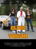 Poster de la película Elvis of the Yukon