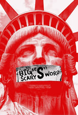 Poster de la película The Big Scary “S” Word