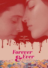 Poster de la película Forever & Ever
