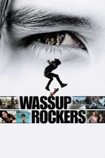 Poster de la película Wassup Rockers