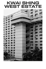 Poster de la película Kwai Shing West Estate